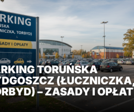 Parking Toruńska Bydgoszcz przy halach Łuczniczka i Torbyd. Widok na miejsca postojowe i infrastrukturę biletową w strefie płatnego parkowania.