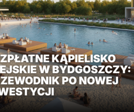 Nowoczesne bezpłatne kąpielisko miejskie w Bydgoszczy: piaszczysta plaża, drewniane pomosty i błękitna woda. Nowa inwestycja w złotym świetle zachodu słońca.